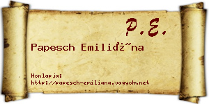 Papesch Emiliána névjegykártya